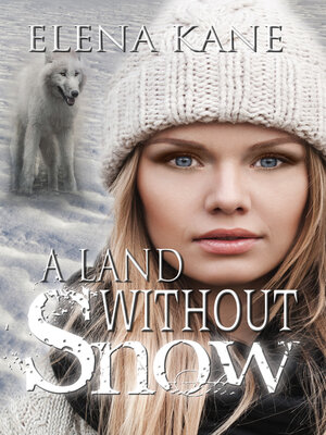 cover image of A Land Without Snow
